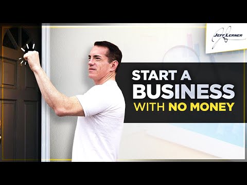 How to Start a Business With No Money - 5 Business Ideas You Can Start With No Money