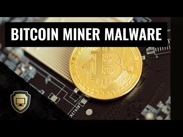 what is a bitcoin miner virus