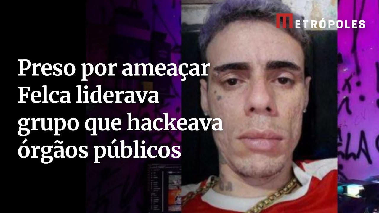 Preso por ameaçar Felca liderava grupo que hackeava órgãos públicos