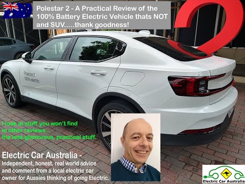 Polestar 2 | Practical EV Review - Stuff You Won't Find in Other Reviews | Electric Car Australia