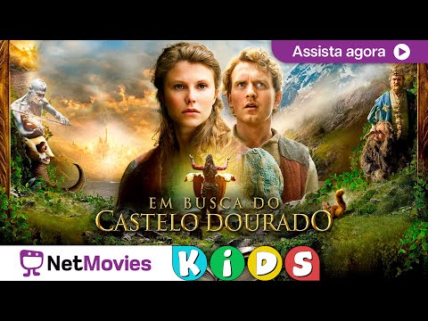 Em Busca do Castelo Dourado ?​ Filme COMPLETO GRÁTIS ? | NetMovies Kids