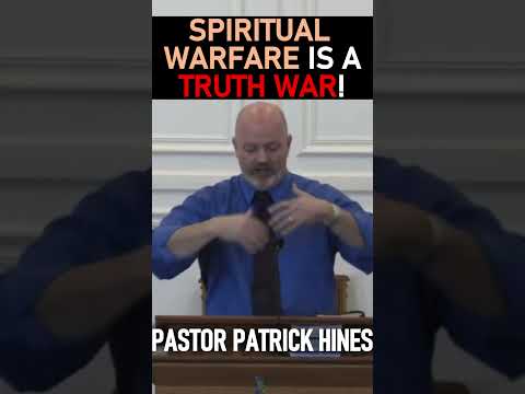 Spiritual Warfare is a Truth War! - Pastor Patrick Hines Sermon #shorts #christianshorts #devil #God