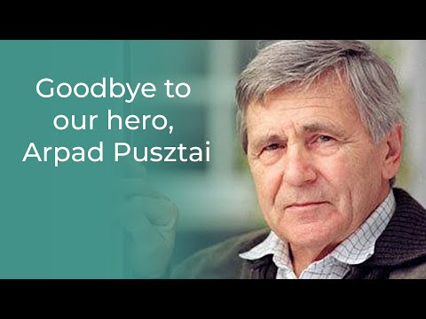 Goodbye to our hero, Árpád Janos Pusztai