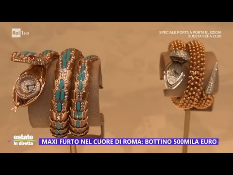 Maxi furto nel cuore di Roma: bottino 500mila euro - Estate in diretta 10/06/2024