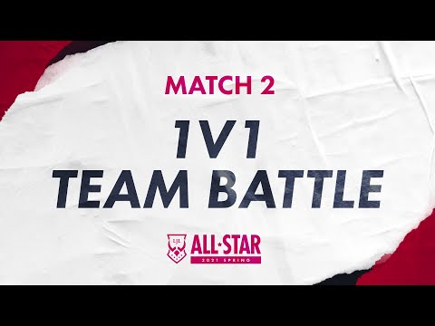 1v1 Team Battle｜LJL All-star 2021 Spring Match 2