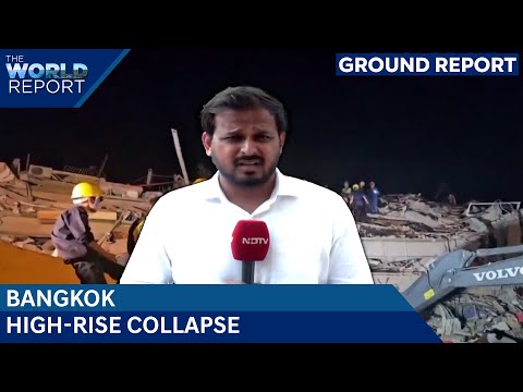 Bangkok High-Rise Collapse: 70+ Victims Spotted Between 17-21 Floors| The World Report
