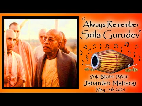 Always Remember Srila Gurudev
