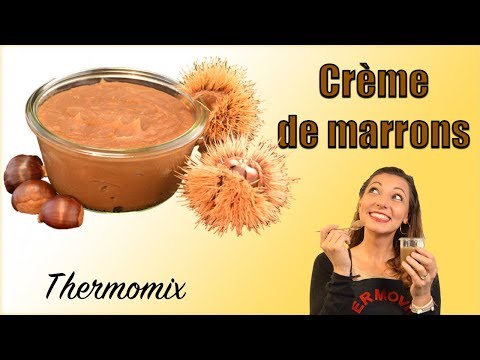 CREME DE MARRONS, recette au Thermomix
