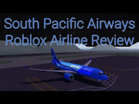 South Pacific Airways Roblox Airline Review