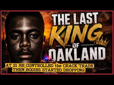 The Last King of Oakland