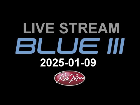 Live Stream 9 Jan 2025 BLUE-3 Session