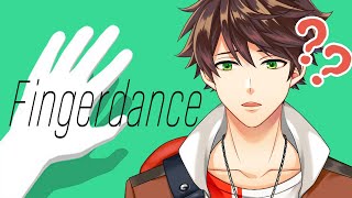 🖐️【FingerDance】손가락 한계 테스트・ 指限界テスト 【NIJISANJI】