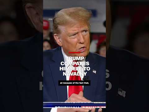 Trump compares himself to Navalny