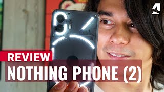Vido-Test : Nothing Phone (2) full review