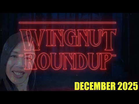 Wingnut Roundup - December 2025