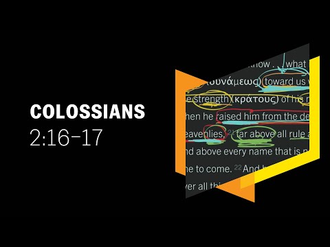 Shadows of Christ, the Substance: Colossians 2:16–17