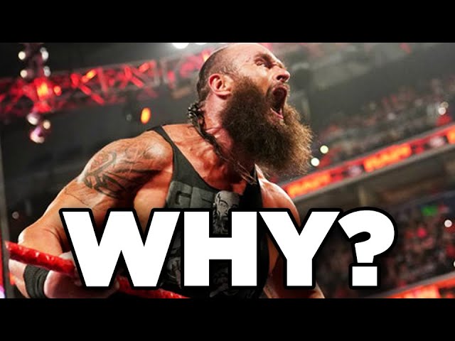 Why Did WWE Release Braun Strowman?