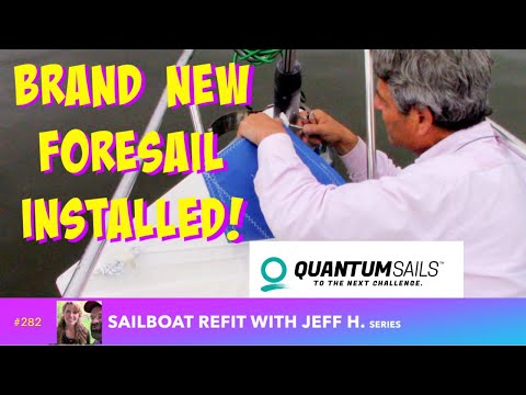 #282  New Foresail Installed!