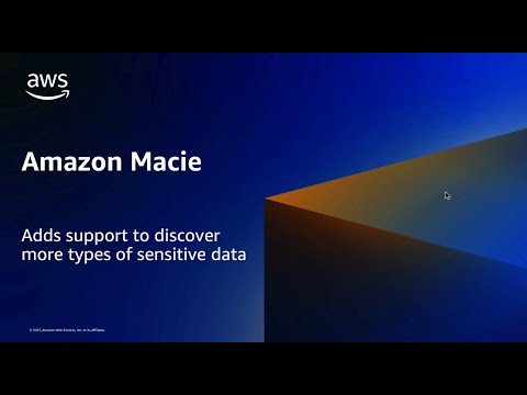 Amazon Macie: Additional support for discovering more types of sensitive data | Amazon Web Services