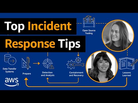 Top incident response tips from AWS | Amazon Web Services