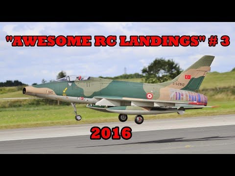 "AWESOME RC LANDINGS" SPORTS & FIGHTER JETS ETC LANDING # 3 - 2016 - UCMQ5IpqQ9PoRKKJI2HkUxEw