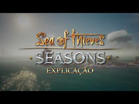 Sea Of Thieves "Seasons?- Trailer