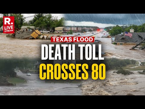 Texas Flood Live Updates: Death Toll Reaches 78, Trump Plans Visit Texas