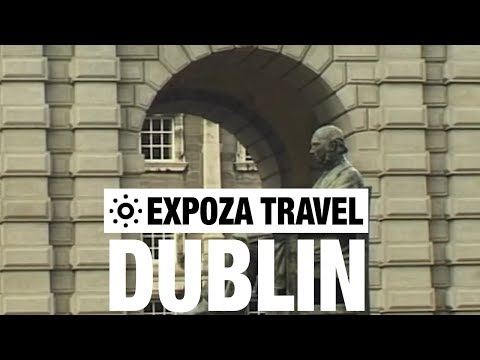 Dublin (Ireland) Vacation Travel Video Guide - UC3o_gaqvLoPSRVMc2GmkDrg