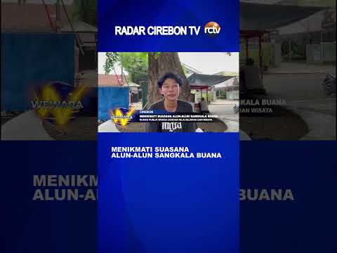 Menikmati Suasana Alun Alun Sangkala Buana