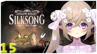 【 Hollow Knight: Silksong 】#15┊呪いに侵された広大な王国での冒険。【 Vtuber / 熊倉ゆち 】