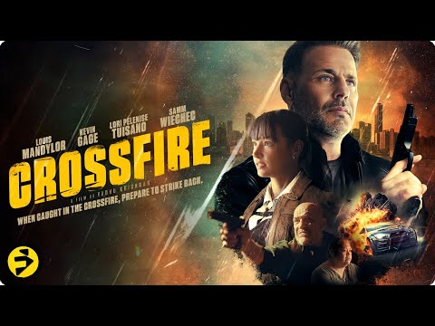 They Took Everything. Now He’s Taking It Back | CROSSFIRE | Full Action Thriller Movie