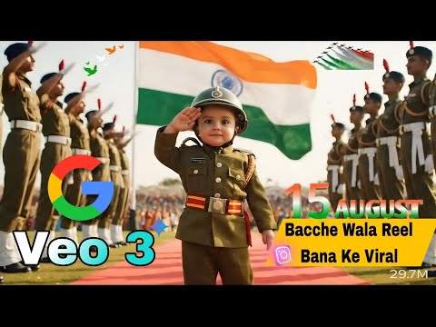 Google Veo 3 Baby Deshbhakti Reel – 15 August Viral Video Chutkiyo Me 🔥 | Independence Day Special