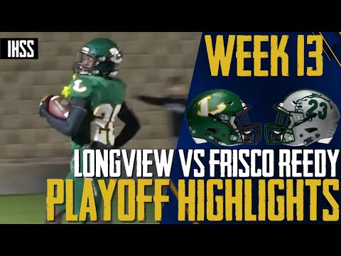 Longview vs Frisco Reedy – 2023 Week 13 Football Highlights