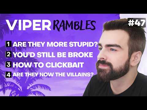 Is <strong>Gen</strong>-Z Becoming More Stupid? | Viper Rambles #47