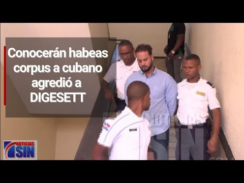 Posponen conocimiento de habeas corpus a hombre que golpeó agente Digesett