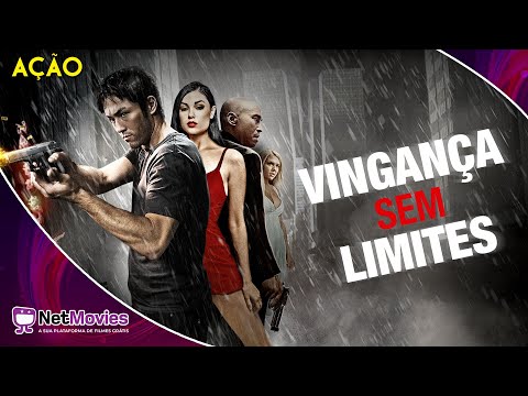 Vingança sem Limites (2012) - Filme Completo Dublado GRÁTIS - Filme de Ação | NetMovies