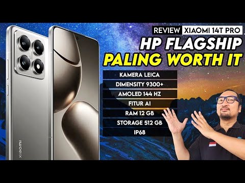 HP Flagship Paling Worth It! Kamera Leica, AI, Dimensity 9300+, 12GB + 512GB: Review Xiaomi 14T Pro