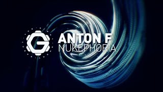 ANTON F - NUKEPHORIA