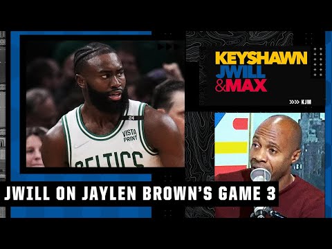 Jaylen Brown is 'the attitude for this team!' - JWill's thoughts on the Celtics' Game 3 win | KJM video clip