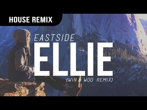 Eastside - Ellie (Win & Woo Remix) - UCBsBn98N5Gmm4-9FB6_fl9A