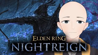 【 エルデンリング ナイトレイン 】#6 ソロ無頼漢の極み【 僧侶系Vtuber 】