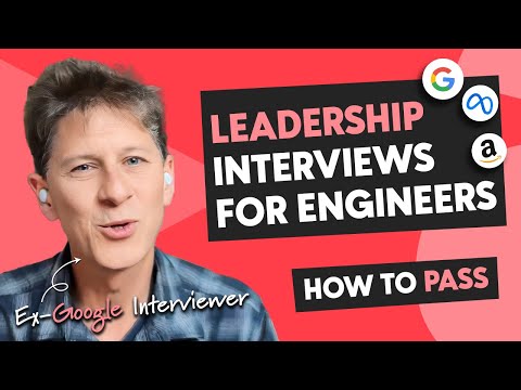 Leadership interview questions for engineers: Tons of ACTIONABLE tips from ex-Google EM