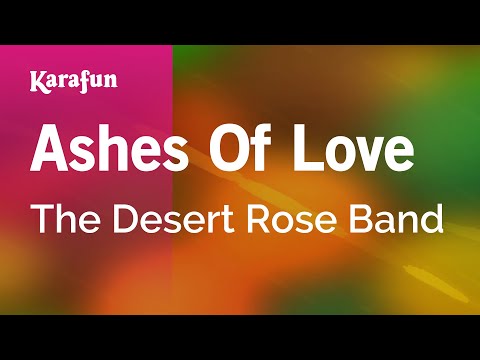 Karaoke Ashes Of Love - The Desert Rose Band * - UCbqcG1rdt9LMwOJN4PyGTKg