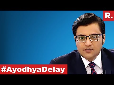 Video - Will An #AyodhyaDelay Be A Win For The Anti-Mandir Brigade? | The Debate With Arnab Goswami