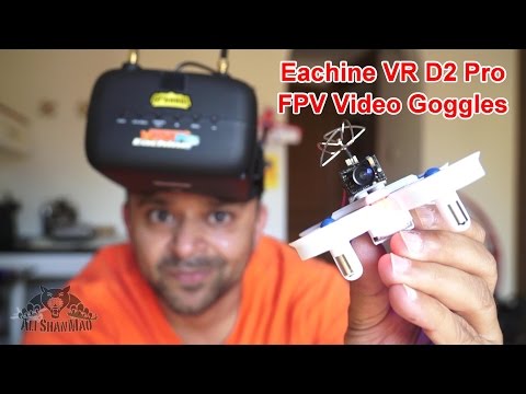 FPV Whooping with Eachine E011 and Eachine VR D2 Pro Goggles - UCsFctXdFnbeoKpLefdEloEQ