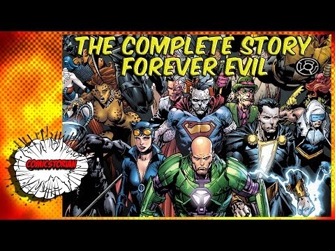 Forever Evil - Complete Story | Comicstorian - UCmA-0j6DRVQWo4skl8Otkiw