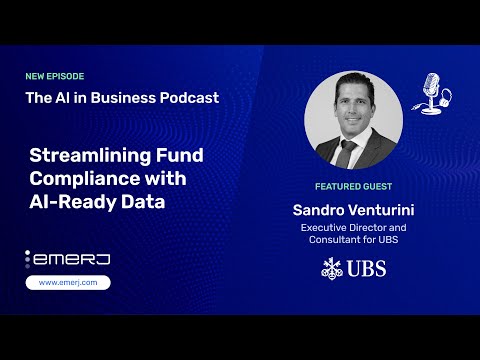 Streamlining Fund Compliance with AI-Ready Data - Sandro Venturini of UBS