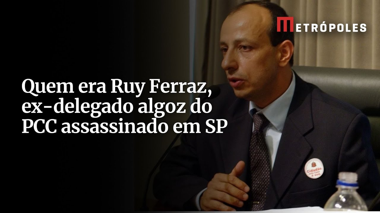 Quem era Ruy Ferraz ex delegado algoz do PCC assassinado em SP