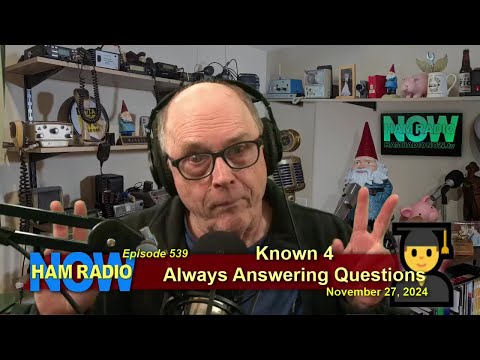 HRN 539: Known 4 Always Answering Questions