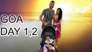 GOA - Part 1 | Friends, Food, Beaches | A Day In My Life | ShrutiArjunAnand